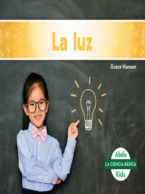 cover image of La luz (Light)